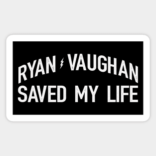 Ryan V Saved Me Sticker